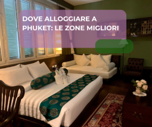 dove alloggiare a Phuket